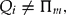 \begin{eqnarray}
Q_i \ne \Pi _m, \end{eqnarray}