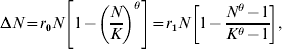 \rmDelta N \equals r_{\setnum{0}} N \left[ {1 \minus \left( {{N \over K}} \right)^{\theta } } \right] \equals r_{\setnum{1}} N\left[ {1 \minus {{N^{\theta } \minus 1} \over {K^{\theta } \minus 1}}} \right]\comma