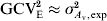 {\rm GCV}_{\rm E}^{\setnum{2}} \approx \sigma _{A_{{\rm v}} \comma {\rm exp}}^{\setnum{2}}