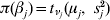 \pi \lpar \beta _{j} \rpar \equals t_{\nu _{j} } \lpar \mu _{j} \comma {\rm \ }s_{j}^{\setnum{2}} \rpar