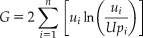$$G \, &#x003D;\, 2\sum\limits_{i &#x003D; 1}^n {\left[ {u_i \ln \left({{{u_i } \over {Up_i }}} \right)} \right]}$$