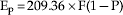 {\rm E}_{\rm p} \equals 209.36 \times {\rm F}\lpar 1 \minus {\rm P}\rpar