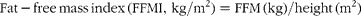\begin{eqnarray} Fat-free\,mass\,index\,(FFMI,\,kg/m^{2}) = FFM\,(kg)/height\,(m^{2}) \end{eqnarray}