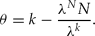 \begin{equation}
\theta = k - \frac{{\lambda ^N N}}{{\lambda ^k }}.
\end{equation}