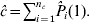 \hat{c} \equals \sum\nolimits_{i \equals \setnum{1}}^{n_{c} } {\hats{P}_{i} \lpar 1\rpar }