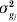 \sigma _{g_{j} }^{\setnum{2}}