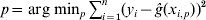 p \equals \arg \hskip1pt \min _{p} \sum\nolimits_{i \equals \setnum{1}}^{n} {\lpar y_{i} \minus \hat{g}\lpar x_{i\comma p} \rpar \rpar ^{\setnum{2}} }