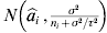 N\left( {\mathop {\widehat a}_{i} \comma {\textstyle{{\sigma ^{\setnum{2}} } \over {n_{i} \plus \sigma ^{\setnum{2}} \sol \tau ^{\setnum{2}} }}}} \right)