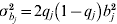 \sigma _{b_{j} }^{\setnum{2}} \equals 2q_{j} \left( {1 \minus q_{j} } \right)b_{j}^{\setnum{2}}