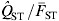 \mathop {\hats{Q}}\nolimits_{{\rm ST}} \sol \mathop {\overline{\hskip-2pt F}}\nolimits_{{\rm ST}}