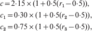 \eqalign{ \tab c \equals 2{\cdot}15 \times \lpar 1 \plus 0{\cdot}5\lpar r_{\setnum{1}} \minus 0{\cdot}5\rpar \rpar \comma \cr \tab c_{\setnum{1}} \equals 0{\cdot}30 \times \lpar 1 \plus 0{\cdot}5\lpar r_{\setnum{2}} \minus 0{\cdot}5\rpar \rpar \comma \cr \tab c_{\setnum{2}} \equals 0{\cdot}75 \times \lpar 1 \plus 0{\cdot}5\lpar r_{\setnum{3}} \minus 0{\cdot}5\rpar \rpar \comma \cr}