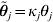 {\tilde{\theta }}_{j} \equals \kappa _{j} \theta _{j}
