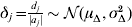 \delta _{j} \equals {\textstyle{{d_{j} } \over {\vert a_{j} \vert }}} \sim {\cal N}\lpar \mu _{\rmDelta } \comma \sigma _{\rmDelta }^{\setnum{2}} \rpar