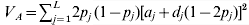 V_{A} \equals \sum _{j \equals \setnum{1}}^{L} 2p_{j} <$> <$>\lpar 1 \minus p_{j} \rpar \lsqb a_{j} \plus d_{j} \lpar 1 \minus 2p_{j} \rpar \rsqb ^{\setnum{2}}