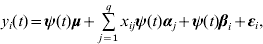 y_{i} \lpar t\rpar \equals {\bimpsi }\lpar t\rpar {\bimmu } \plus \mathop\sum\limits_{j \equals \setnum{1}}^{q} {x_{ij} {\bimpsi }\lpar t\rpar {\bimalpha }_{j} } \plus {\bimpsi }\lpar t\rpar {\bimbeta }_{i} \plus \bimepsi _{i} \comma 