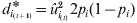 d_{i_{{\lpar t \plus \setnum{1}\rpar }} }{\hskip-13pt\vskip-1pt\ast\hskip8pt } \equals \hat{u}_{i_{{\lpar t\rpar }} }^{\setnum{2}} 2p_{i} \lpar 1 \minus p_{i} \rpar 