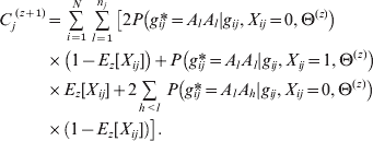 \eqalign{ C_{j}^{\hskip2pt\lpar z \plus \setnum{1}\rpar } \tab \equals \mathop\sum\limits_{i \equals \setnum{1}}^{N} \,\mathop\sum\limits_{l \equals \setnum{1}}^{n_{j} } \,\left[ {2P\left( {g_{ij}{\hskip-4pt \ast } \equals A_{l} A_{l} \vert g_{ij} \comma X_{ij} \equals 0\comma \rmTheta ^{\lpar z\rpar } } \right)} \right.\hskip-82pt \cr \tab\times {\left( {1 \minus E_{z} \lsqb X_{ij} \rsqb } \right)\plus P\left( {g_{ij}{\hskip-4pt \ast } \equals A_{l} A_{l} \vert g_{ij} \comma X_{ij} \equals 1\comma \rmTheta ^{\lpar z\rpar } } \right)}\hskip-82pt \cr \tab\times \left. E_{z} \lsqb X_{ij} \rsqb \plus 2\mathop\sum\limits_{h \lt l} \,P\left( {g_{ij}{\hskip-4pt \ast } \equals A_{l} A_{h} \vert g_{ij} \comma X_{ij} \equals 0\comma \rmTheta ^{\lpar z\rpar }}\right)\right.\hskip-82pt\cr\tab\times\left.( 1 \minus E_{z} \lsqb X_{ij} \rsqb) \right]. \cr