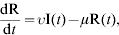 {{{\rm dR}} \over {{\rm d}t}} \equals \upsilon {\rm I}\lpar t\rpar \minus \mu {\rm R}\lpar t\rpar \comma