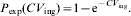 P_{{\rm exp}} \lpar CV_{{\rm ing}} \rpar \equals 1 \minus {\rm e}^{ \minus CV_{{{\rm ing}}}}.