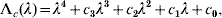 \rmLambda _{c} \lpar \lambda \rpar \equals \lambda ^{\setnum{4}} \plus c_{\setnum{3}} \lambda ^{\setnum{3}} \plus c_{\setnum{2}} \lambda ^{\setnum{2}} \plus c_{\setnum{1}} \lambda \plus c_{\setnum{0}} \comma \hfill