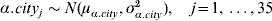 \alpha.city_{j} \sim N\lpar \mu _{\alpha.city} \comma \sigma _{\alpha.city}^{\setnum{2}} \rpar \comma \quad j \equals 1\comma \ldots \comma 35