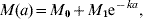 M\lpar a \rpar \equals M_{\setnum{0}} \plus M_{\setnum{1}} {\rm e}^{ \minus ka} \comma