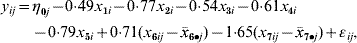 \eqalign{ y_{ij} \equals \tab \eta _{\setnum{0}j} \minus 0{ \cdot} 49x_{\setnum{1}i} \minus 0 {\cdot }77x_{\setnum{2}i} \minus 0 {\cdot} 54x_{\setnum{3}i} \minus 0 {\cdot }61x_{\setnum{4}i} \cr \tab \minus 0 {\cdot }79x_{\setnum{5}i} \plus 0 {\cdot }71\lpar x_{\setnum{6}ij} \minus \bar{x}_{\setnum{6} \bullet j} \rpar \minus 1 {\cdot} 65\lpar x_{\setnum{7}ij} \minus \bar{x}_{\setnum{7} \bullet j} \rpar \plus \epsi _{ij}\comma \cr} \hfill