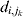 d_{i\comma j_{k} }