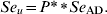 Se_{u} \equals P{ \ast } \hskip 1pt \vskip 1.5pt \ast \hskip 1pt \vskip -1.5pt Se_{{\rm AD}}.\hfill