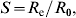 S \equals R_{\rm e} \sol R_{\rm \setnum{0}} \comma \hfill