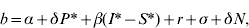 b \equals \alpha \plus \delta P\ast \plus \beta \lpar I{ \ast } \minus S{ \ast } \rpar \plus r \plus \sigma \plus \delta N\comma