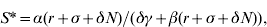 S{ \ast } \equals \alpha \lpar r \plus \sigma \plus \delta N\rpar \sol \lpar \delta \gamma \plus \beta \lpar r \plus \sigma \plus \delta N\rpar \rpar \comma\hfill