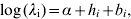 \log \lpar \lambda _{\rm i} \rpar \equals \alpha \plus h_{i} \plus b_{i} \comma