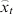 \mathord{\buildrel{\lower3pt\hbox{$\scriptscriptstyle\frown$}}\over x} _{t}