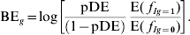 {\rm BE}_{g} \equals {\rm log}\left[ {{{\rm pDE} \over {\left( {1 \minus {\rm pDE}} \right)}}{{{\rm E\lpar }\;f_{Ig \equals \setnum{1}} \rpar } \over {{\rm E} \lpar\; f_{Ig \equals \setnum{0}} \rpar }}} \right].