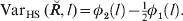{\rm Var}_{{\rm HS}}\, \lpar \u {R} \comma l\rpar \equals \phi _{\setnum{2}} \left( l \right) \minus {\textstyle{1 \over 2}}\phi _{\setnum{1}} \left( l \right).