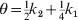\theta \equals {\textstyle{1 \over 2}}k_{\setnum{2}} \plus {\textstyle{1 \over 4}}k_{\setnum{1}} 