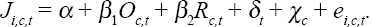
\[
\begin{array}
J_{i,c,t}=\alpha +\beta_1 O_{c,t}+\beta_2 R_{c,t}+\delta_t+\chi_c+e_{i,c,t}.
\end{array}
\