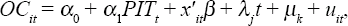 
\[
\begin{array}
OC_{it} = \alpha_{0}+\alpha_{1}PIT_{t} + x'_{it}\beta + \lambda_{j}t + \mu_{k} + u_{it},
\end{array}
\