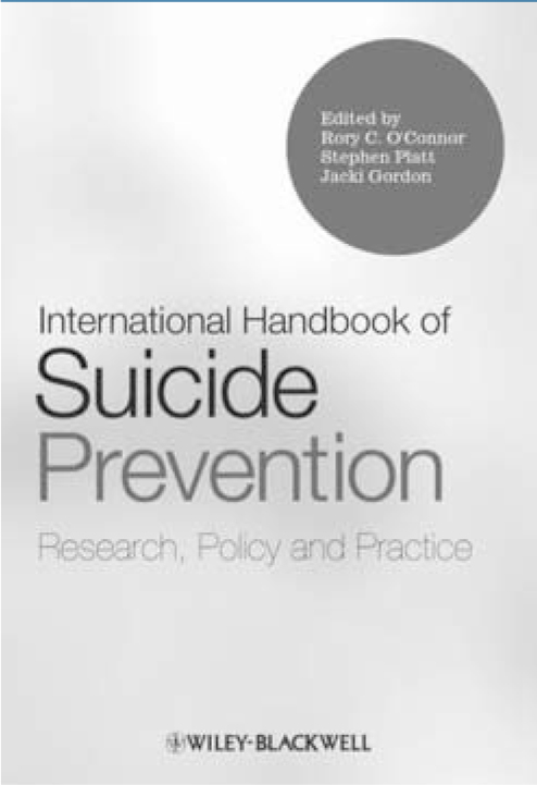 International Handbook of Suicide Prevention: Research, Policy and