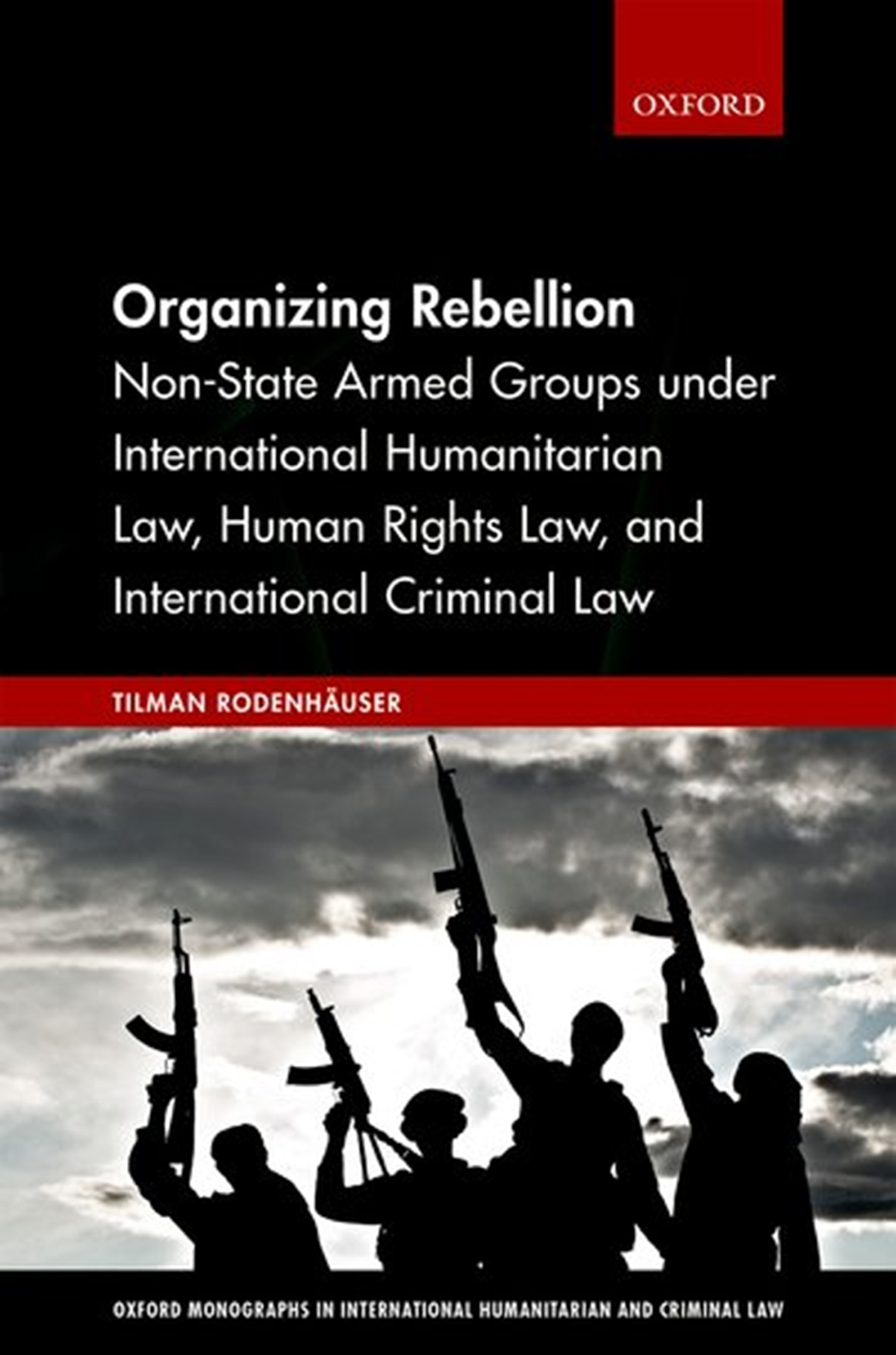 organizing-rebellion-non-state-armed-groups-under-international