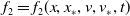 f 2 equals f 2 left parenthesis x comma x Subscript asterisk Baseline comma v comma v Subscript asterisk Baseline comma t right parenthesis