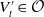 upper V prime Subscript t Baseline element of script upper O