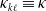 kappa Subscript k script l Baseline identical to kappa