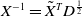 upper X Superscript negative 1 Baseline equals upper X overtilde Superscript upper T Baseline upper D Superscript one half