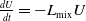 StartFraction d upper U Over d t EndFraction equals minus upper L Subscript mix Baseline upper U