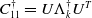upper C 11 Superscript dagger Baseline equals upper U normal upper Lamda Subscript k Superscript dagger Baseline upper U Superscript upper T