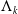 normal upper Lamda Subscript k