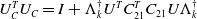 upper U Subscript upper C Superscript upper T Baseline upper U Subscript upper C Baseline equals upper I plus normal upper Lamda Subscript k Superscript dagger Baseline upper U Superscript upper T Baseline upper C 21 Superscript upper T Baseline upper C 21 upper U normal upper Lamda Subscript k Superscript dagger