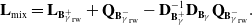bold upper L Subscript mix Baseline equals bold upper L Subscript bold upper B Sub Subscript gamma Sub Superscript plus Subscript Sub Subscript rw Subscript Baseline plus bold upper Q Subscript bold upper B Sub Subscript gamma Sub Superscript minus Subscript Sub Subscript rw Subscript Baseline minus bold upper D Subscript bold upper B Sub Subscript gamma Sub Superscript plus Subscript Superscript negative 1 Baseline bold upper D Subscript bold upper B Sub Subscript gamma Subscript Baseline bold upper Q Subscript bold upper B Sub Subscript gamma Sub Superscript minus Subscript Sub Subscript rw Subscript Baseline period